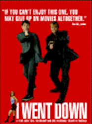 Scene from I Went Down